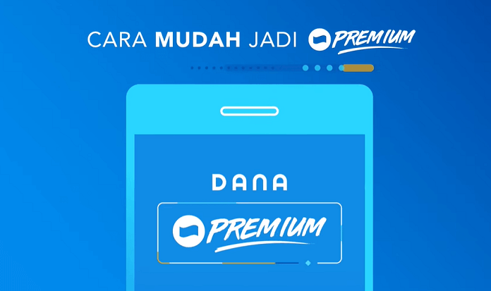 Cara Upgrade Dana Ke Premium